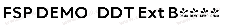 FSP DEMO   DDT Ext B字体转换
